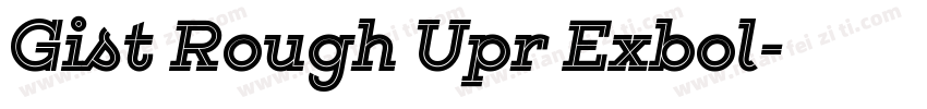 Gist Rough Upr Exbol字体转换